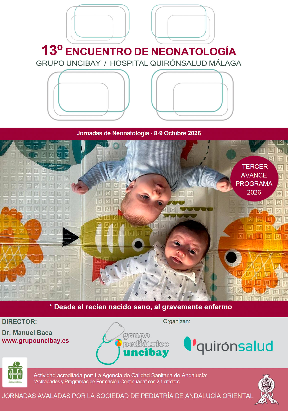 13º Encuentro de Neonatología Grupo Uncibay / HOSPITAL QUIRÓNSALUD MÁLAGA