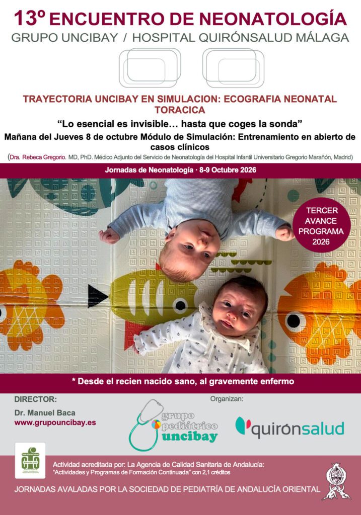 13º Encuentro de Neonatología Grupo Uncibay / HOSPITAL QUIRÓNSALUD MÁLAGA