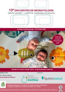 13º Encuentro de Neonatología Grupo Uncibay / HOSPITAL QUIRÓNSALUD MÁLAGA